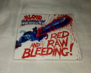 Blood Money – Red and Raw Bleeding – ( Digipack )