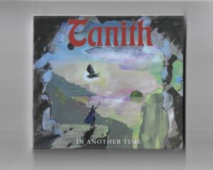 TANITH – In Another Time ( Slipcase )