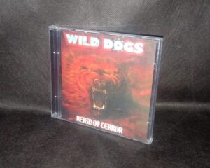 WILD DOGS – Reign Of Terror