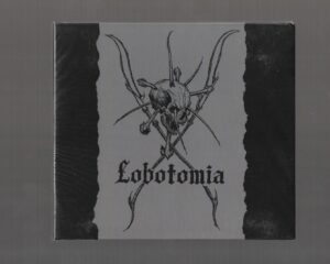 Lobotomia – Lobotomia  ( Digipack )