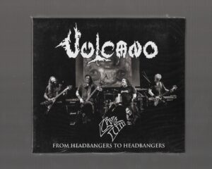 VULCANO – LIVE III – FROM HEADBANGERS TO HEADBANGERS [DIGIPACK]  CD DUPLO