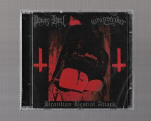 Whipstriker / Power From Hell ‎– Brazilian Bestial Attack