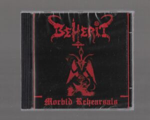 Beherit ‎– Morbid Rehearsals