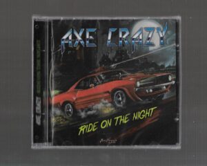 Axe Crazy ‎– Ride On The Night