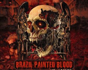 BRAZIL PAINTED BLOOD…THE BRAZILIAN TRIBUTE TO SLAYER- ( DIGIPACK DUPLO )