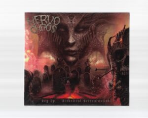 Nervochaos – Dug Up (Diabolical Reincarnations) –  ( Slipcase )