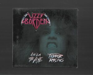 Lizzy Borden – Terror Rising / Give ‘Em The Axe – ( Slipcase )