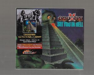 Crossfire – See You In Hell – ( Slipcase )