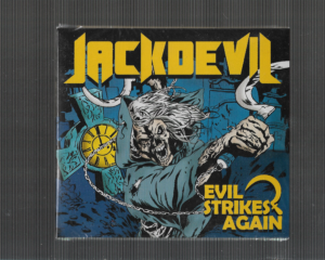 Jackdevil – Evil Strikes Again ( Digipack )