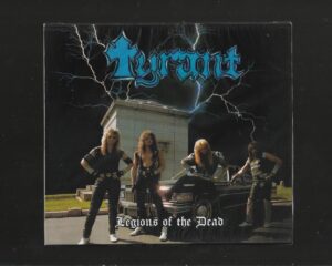 Tyrant – Legions Of The Dead – ( Slipcase )