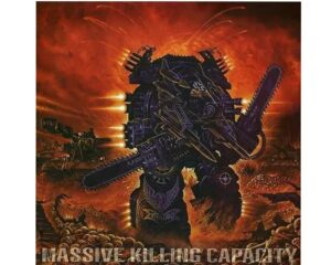 Dismember – Massive Killing Capacity (Reissue 2023)