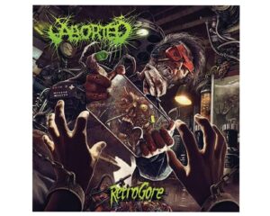 ABORTED – RETROGORE