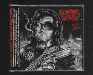 Municipal Waste – Tango And Thrash