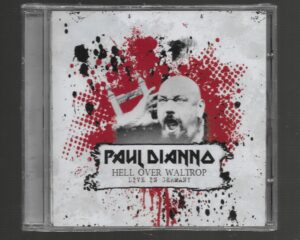 Paul Di’Anno – Hell Over Waltrop – Live in Germany