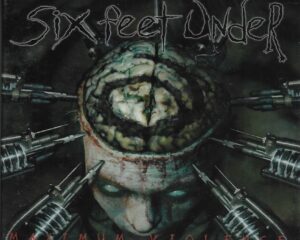 Six Feet Under – Maximum Violence – ( Slipcase )