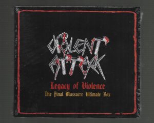 VIOLENT ATTACK – Legacy of Violence / The Final Massacre Ultimate Box – 2022 – ( BOX 3 CDs Slipcase + Poster+ Sticker )